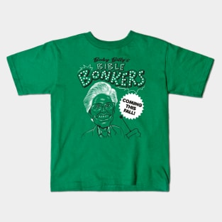 Baby Billy's Bible Bonkers Coming This Fall Kids T-Shirt